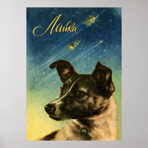 Laika first space dog  Soviet space poster