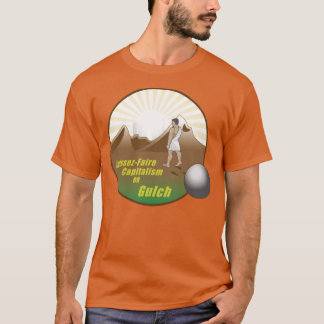 Laissez-faire Capitalism OR Gulch T-Shirt