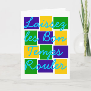 Laissez les Bon Temps Rouler Card