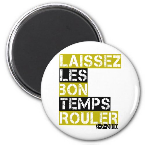 Laissez les bon temps rouler magnet