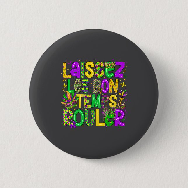 Laissez Les Bon Temps Rouler Matching Mardi Gras P Button (Front)