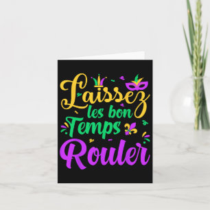 Laissez Les Bon Temps Rouler Matching Mardi Gras P Card