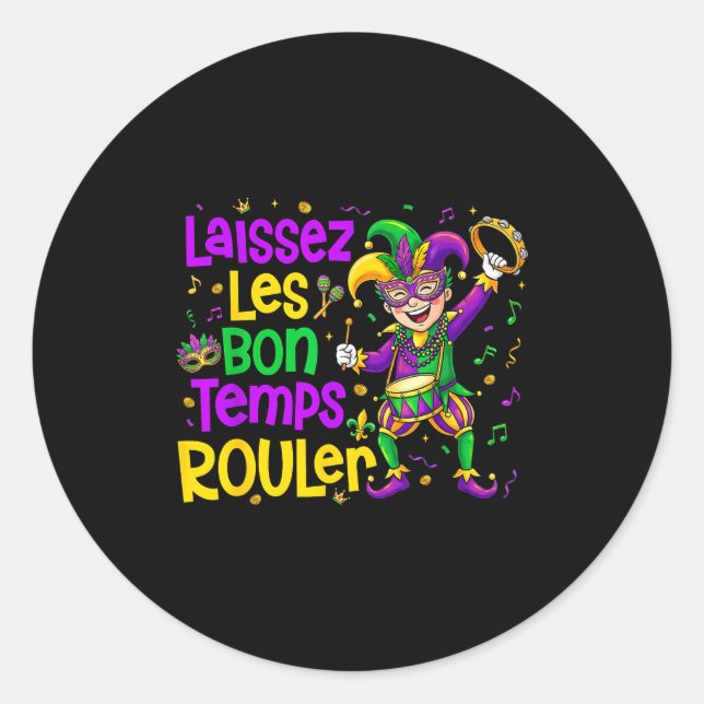 Laissez Les Bon Temps Rouler Matching Mardi Gras P Classic Round Sticker (Front)