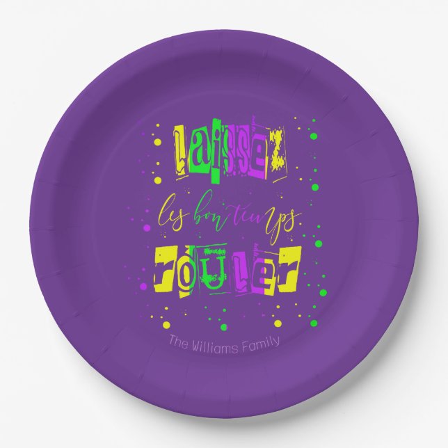 Laissez les bon temps rouler Typography Mardi Gras Paper Plates (Front)
