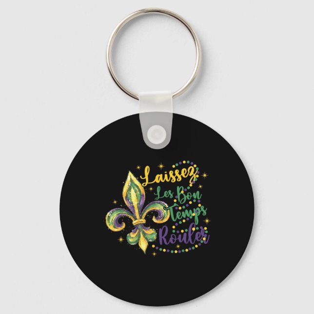 Laissez Les Bons Temps Rouler 1  Keychain (Front)