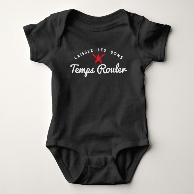 Laissez Les Bons Temps Rouler Baby Bodysuit (Front)