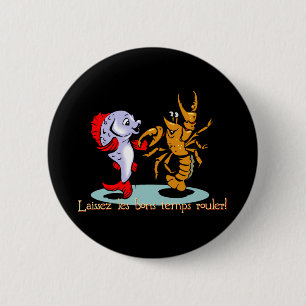 Laissez les bons temps rouler! Crawfish Mardi Gras Pinback Button