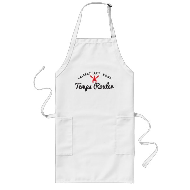 Laissez Les Bons Temps Rouler Long Apron (Front)