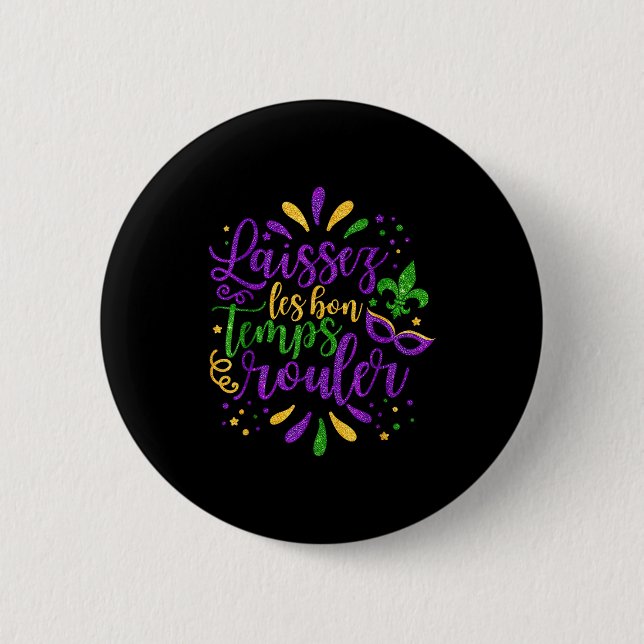Laissez Les Bons Temps Rouler Mardi Gras 2026 Carn Button (Front)