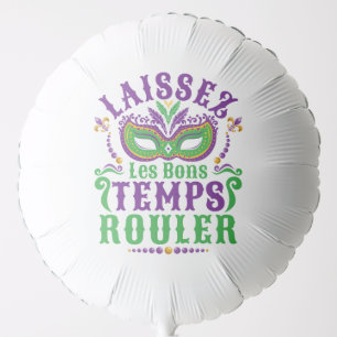 Laissez Les Bons Temps Rouler Mardi Gras Balloon