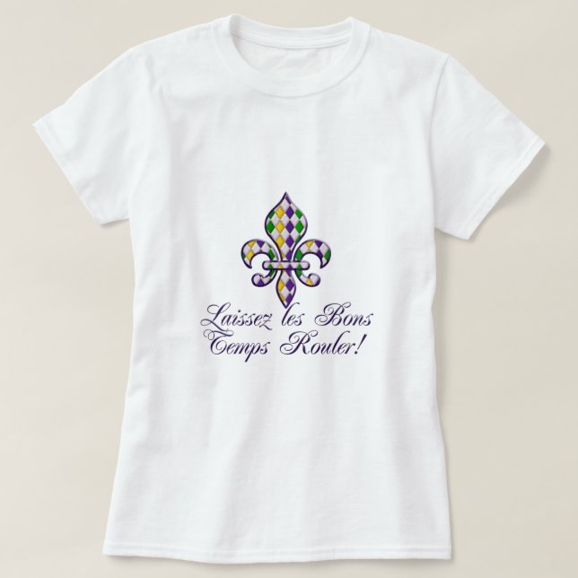 Laissez les Bons Temps Rouler Mardi Gras Fleur d2 T-Shirt (Design Front)