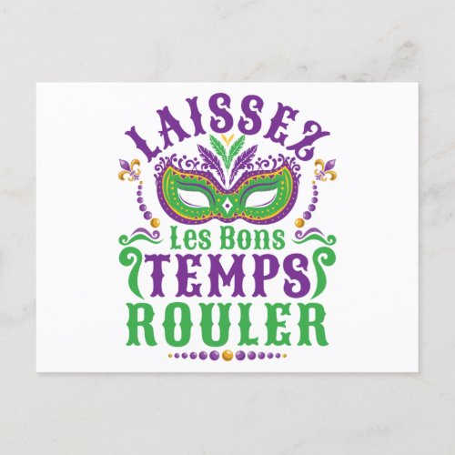 Laissez Les Bons Temps Rouler Mardi Gras Postcard