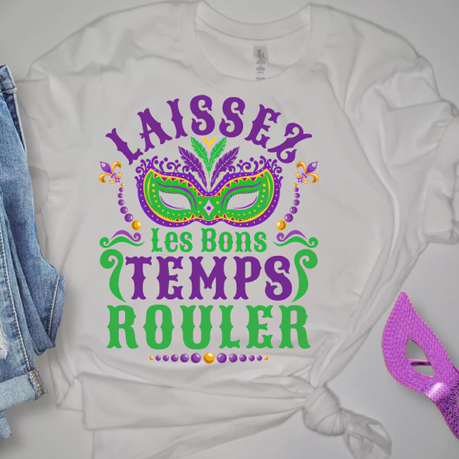 Laissez Les Bons Temps Rouler Mardi Gras T-Shirt (Creator Uploaded)