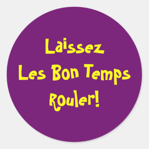 Laissez Les Bons Temps Rouler Mardi Gras Stickers – Ashlynn Elliff Designs