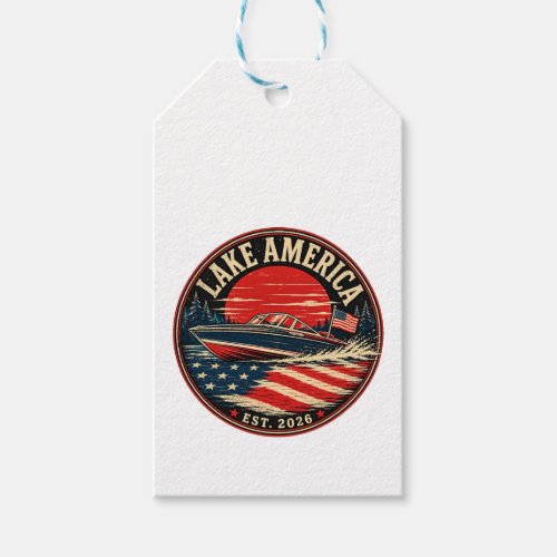 Lake America est 2026 political humor Gift Tags