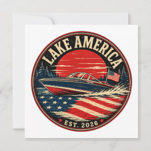Lake America est 2026 political humor Invitation