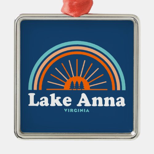 Lake Anna Virginia Rainbow Metal Ornament