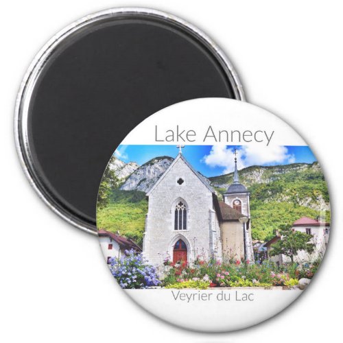 Lake Annecy _ Veyrier Haute_Savoie Round Magnet
