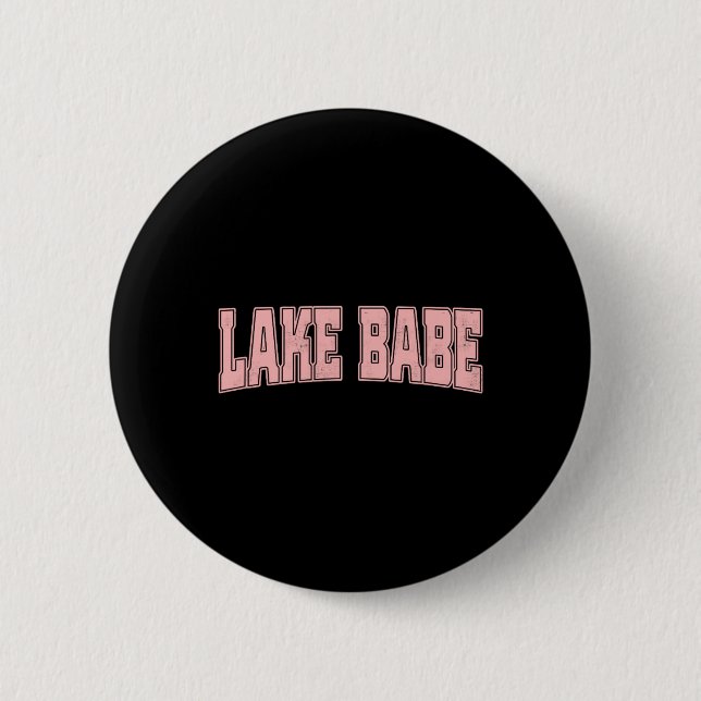 Lake Babe Life Summer Vacation Beach  Button (Front)