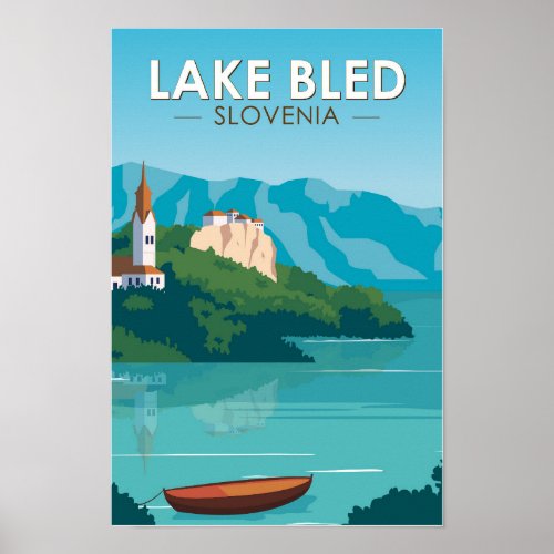 Lake Bled Slovenia Travel Retro Travel Art Vintage Poster