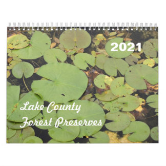 Lake County Forest Preserves 2021 Calendar