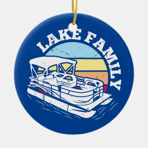 Lake Family Boating Weekend Summer Pontoon Boat Ceramic Ornament
