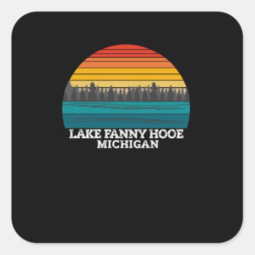 Lake Fanny Hooe Michigan Square Sticker