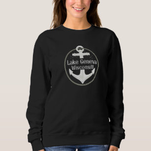 Lake Geneva Wisconsin Nautical Anchor Sweatshirt