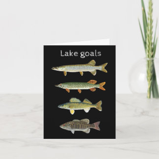 Lake Goals Fishing Musky Pike Walleye Small Mouth  Card