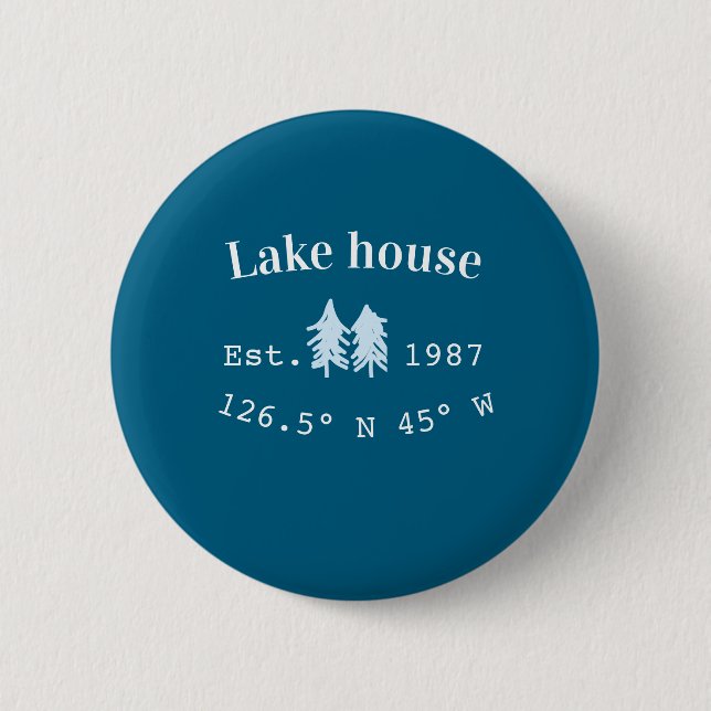 Lake house ets. Date year custom coordinates add n Button (Front)