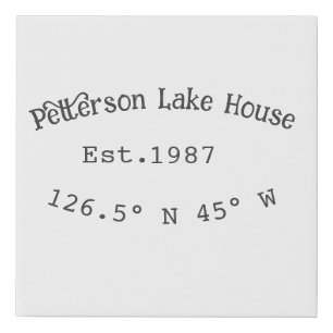 Lake house ets. Date year custom coordinates add n Faux Canvas Print