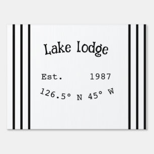 Lake house ets. Date year custom coordinates add n Sign