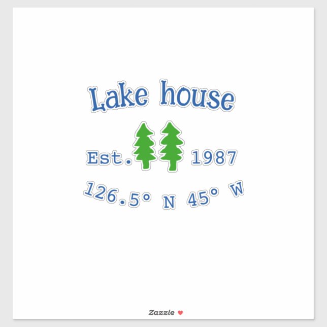 Lake house ets. Date year custom coordinates add n Sticker (Sheet)