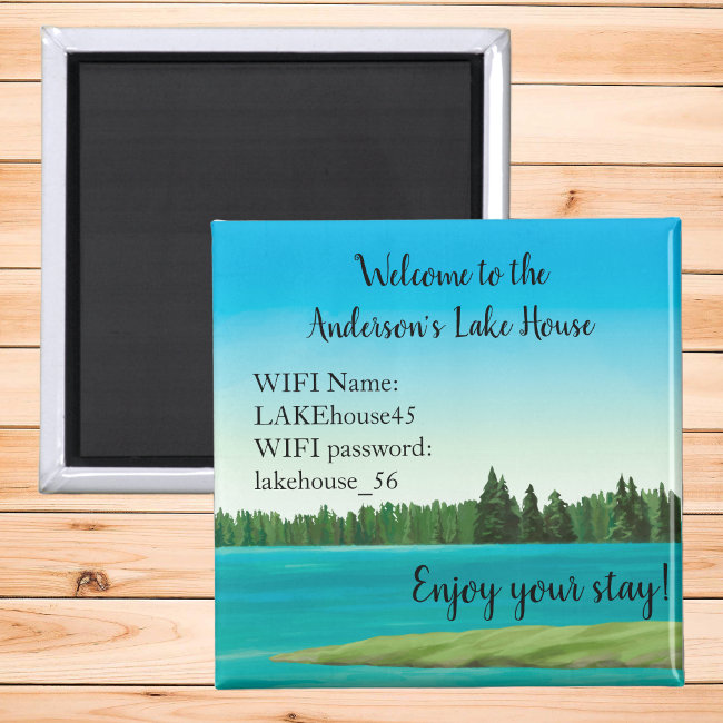 Lake House Magnet Vacation Rental Wifi Password