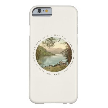 Lake In Kerry Ireland With Irish Blessing Barely There Iphone 6 Case by DigitalDreambuilder at Zazzle