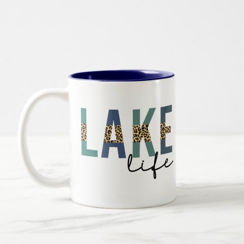 Lake Life Cheetah Print Typography Two_Tone Coffee Mug