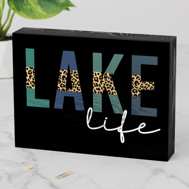 Lake Life Cheetah Print Typography Wooden Box Sign (In Situ Horizontal)