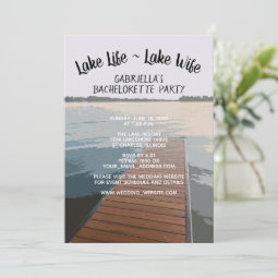 Lake Life - Lake Wife Boat Dock Bachelorette Party Invitation | Zazzle