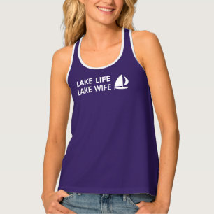 LAKE LIFE, LAKE WIFE TANK TOP