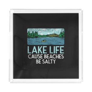 Lake Life Salty Beaches Acrylic Tray