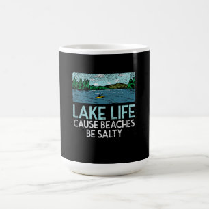 Lake Life Salty Beaches Coffee Mug