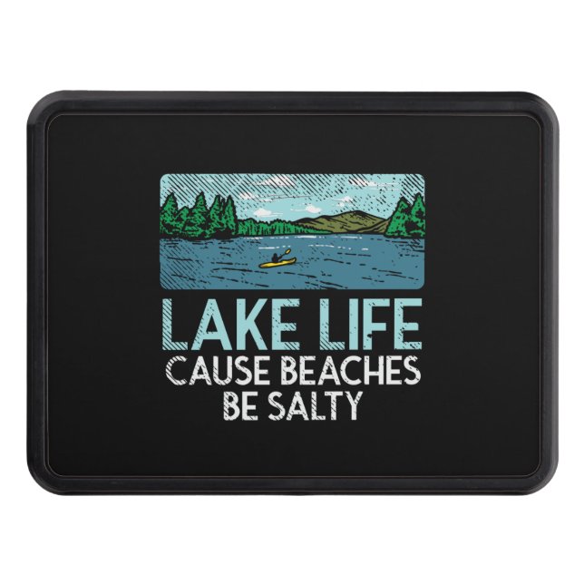 Lake Life Salty Beaches Hitch Cover (Front)