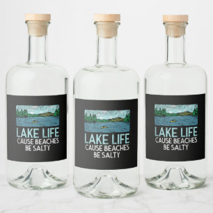 Lake Life Salty Beaches Liquor Bottle Label