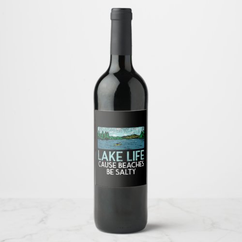 Lake Life Salty Beaches Wine Label