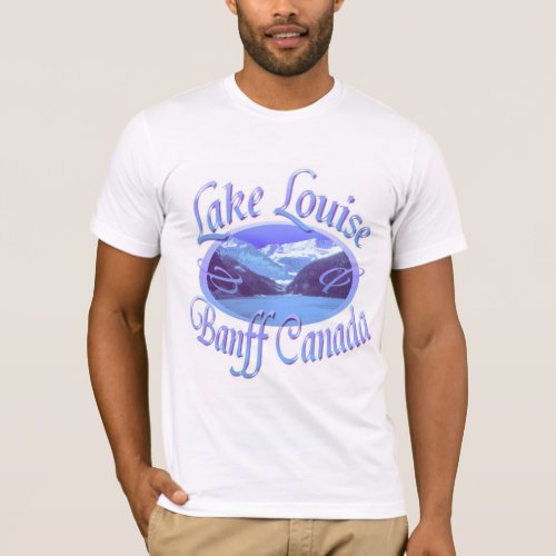 Lake Louise Banff Canada T_Shirt