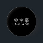 Lake Louise Canada Snowflakes Ski Skiing Skier Sno Button<br><div class="desc">Lake Louise Canada Snowflakes Ski Skiing Skier Snowboarding</div>