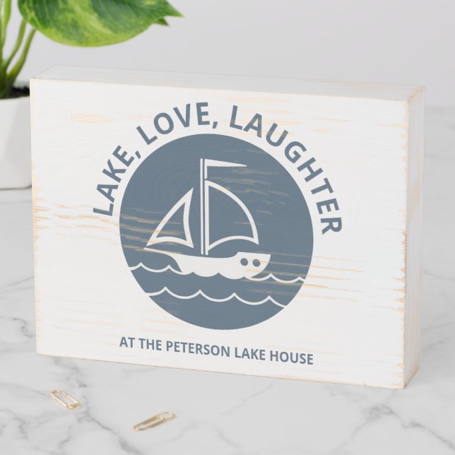 Lake Love Laughter Lakeshore Nautical Decor Custom Wooden Box Sign (In Situ Horizontal)