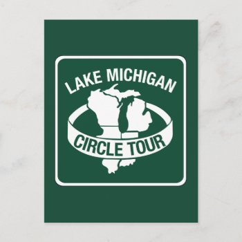 Lake Michigan Circle Tour  Sign  Wisconsin  Usa Postcard by worldofsigns at Zazzle