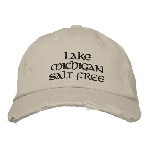 Lake michigan salt free embroidered baseball hat