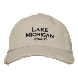 LAKE MICHIGAN - unsalted Embroidered Baseball Cap